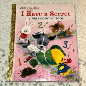 Little Golden Book I Have a Secret: A First Counting Book By Carl Memling